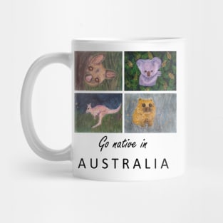 Go native in Australia Mug